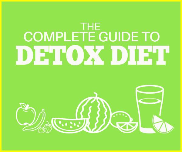 The Complete Guide To Detox Diet