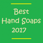 Best Hand Soaps 2017